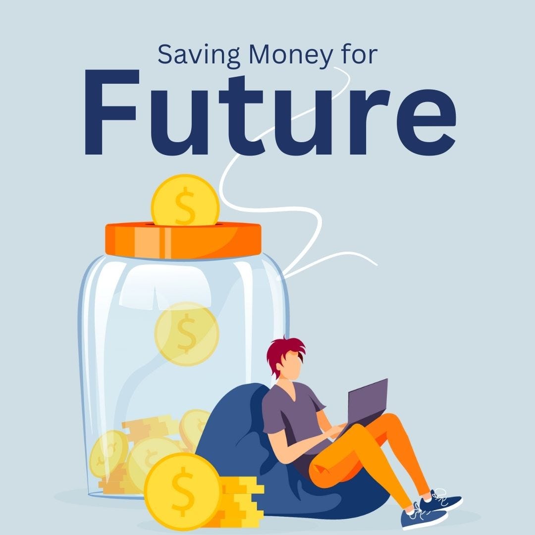 Saving Money for the Future